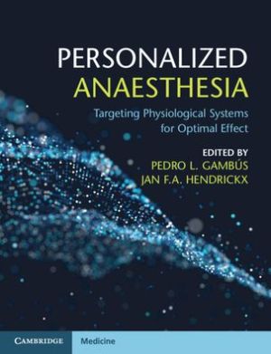 Personalized Anaesthesia : Targeting Physiological Systems for Optimal Effect - Image 7