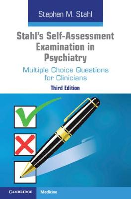 Stahl's Self-Assessment Examination in Psychiatry : Multiple Choice Questions for Clinicians, 3e - Image 7