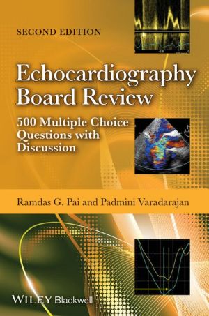 Echocardiography Board Review: 500 Multiple Choice Questions with Discussion - Image 15