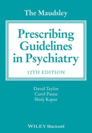 The Maudsley Prescribing Guidelines in Psychiatry 12e ** - Image 2