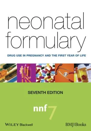 Neonatal Formulary - Drug use in Pregnancy and the First Year of Life 7e - Image 35