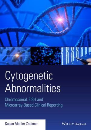 Cytogenetic Abnormalities: Chromosomal, FISH and Microarray-Based Clinical Reporting - Image 24