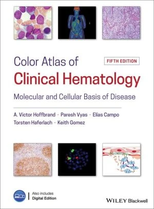 Color Atlas of Clinical Hematology - Molecular and Cellular Basis of Disease, 5e - Image 27
