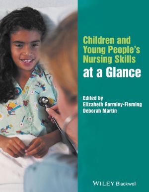 Children and Young People's Nursing Skills at a Glance - Image 24