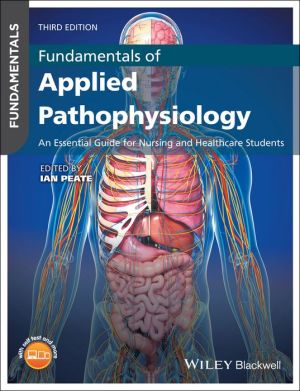 Fundamentals of Applied Pathophysiology : An Essential Guide for Nursing and Healthcare Students, 3e** - Image 10
