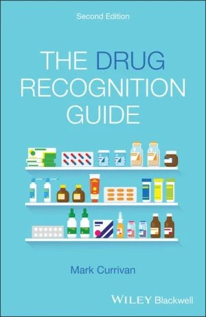 The Drug Recognition Guide, Second Edition - Image 7