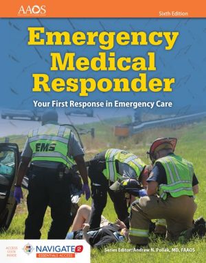 Emergency Medical Responder: Your First Response In Emergency Care Includes Navigate 2 Essentials Access, 6e** - Image 18