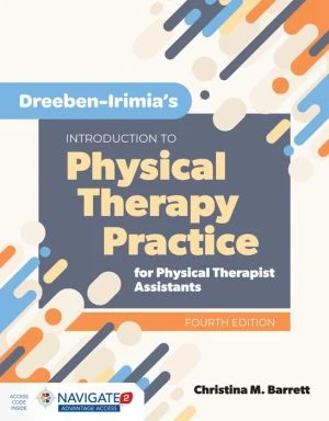 Dreeben-Irimia's Introduction To Physical Therapy Practice For Physical Therapist Assistants, 4e - Image 2