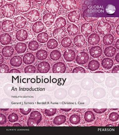 Microbiology: An Introduction, Global Edition, 12e** - Image 6