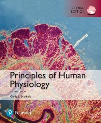 Principles of Human Physiology, Global Edition, 6e - Image 21