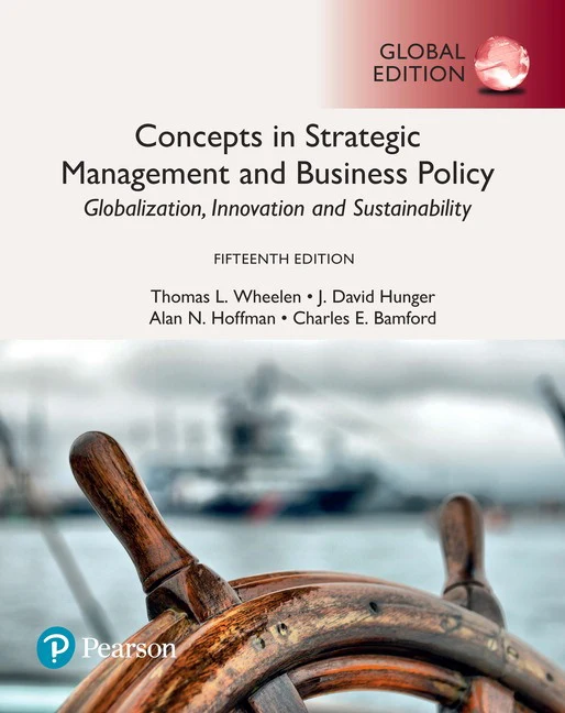 Concepts in Strategic Management and Business Policy: Globalization, Innovation and Sustainability, Global Edition, 15e** - Image 3