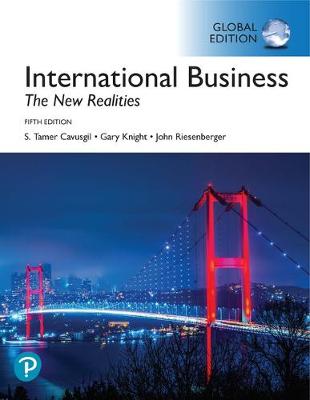 International Business: The New Realities, Global Edition, 5e** - Image 7
