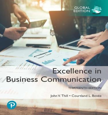 Excellence In Business Communication, Global Edition, 13e** - Image 7