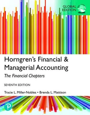 Horngren's Financial & Managerial Accounting, The Financial Chapters, Global Edition, 7e - Image 3