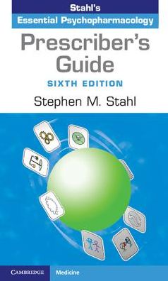 Prescriber's Guide : Stahl's Essential Psychopharmacology, 6e** - Image 12