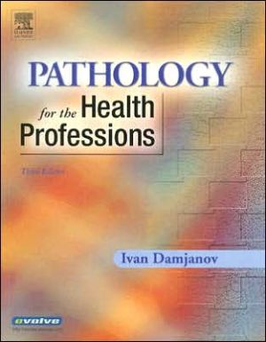 Pathology for the Health Professions, 3rd edition**