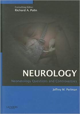 Neonatology: Questions and Controversies Series, Neurology ** - Image 37