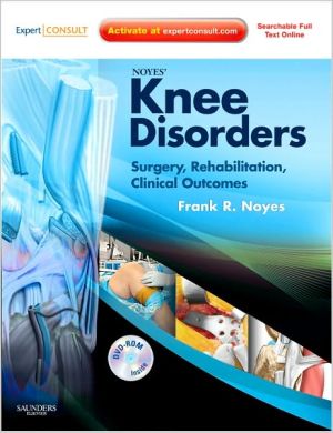 Noyes' Knee Disorders: Surgery, Rehabilitation, Clinical Outcomes, Expert Consult ** - Image 7