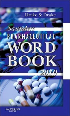 Saunders Pharmaceutical Word Book (2010) ** - Image 5