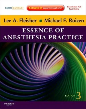 Essence of Anesthesia Practice : Expert Consult - Online and Print, 3e** - Image 2