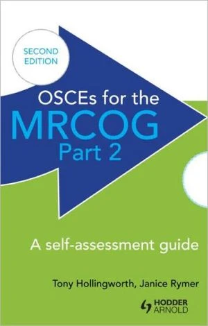 OSCEs for the MRCOG Part 2: A Self-Assessment Guide : A Self-Assessment Guide, 2e - Image 40
