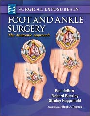 Surgical Exposures in Foot & Ankle Surgery: The Anatomic Approach** - Image 17