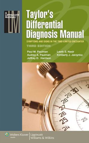 Taylor's Differential Diagnosis Manual : Symptoms and Signs in the Time-Limited Encounter, 3e - Image 2