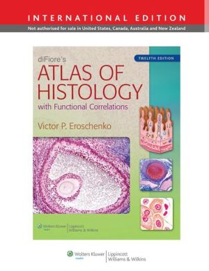 diFiore's Atlas of Histology: with Functional Correlations (IE), 12e** - Image 17