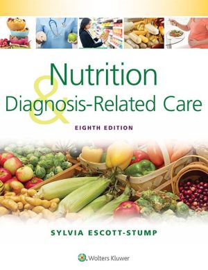 Nutrition and Diagnosis-Related Care, 8e** - Image 29
