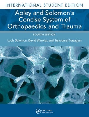 Apley and Solomon's Concise System of Orthopaedics and Trauma (IE), 4e** - Image 8