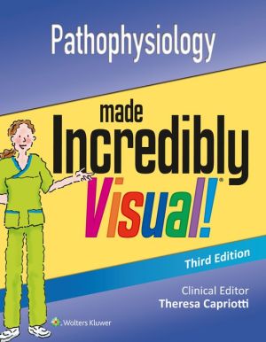 Pathophysiology Made Incredibly Visual!, 3e** - Image 5