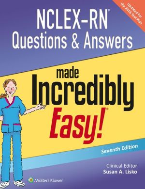 NCLEX-RN Questions & Answers Made Incredibly Easy, 7e - Image 32