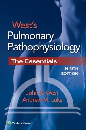 West's Pulmonary Pathophysiology: The Essentials, 9e** - Image 19