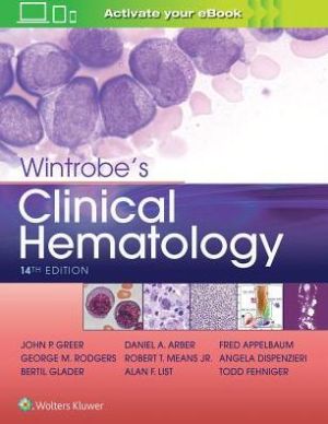 Wintrobe's Clinical Hematology, 14e** - Image 46