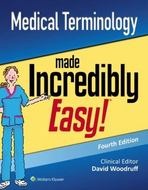 Medical Terminology Made Incredibly Easy, 4e - Image 3