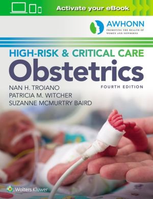 AWHONN's High-Risk & Critical Care Obstetrics, 4e** - Image 4