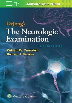DeJong's The Neurologic Examination, 8e - Image 5