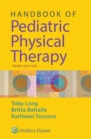 Handbook of Pediatric Physical Therapy 3E - Image 34