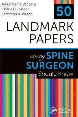 50 Landmark Papers Every Spine Surgeon Should Know - Image 15
