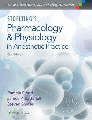 Stoelting's Pharmacology & Physiology in Anesthetic Practice, 5e** - Image 4