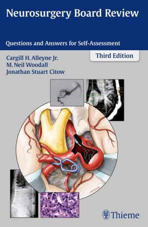 Neurosurgery Board Review: Questions and Answers for Self-Assessment, 3e - Image 34