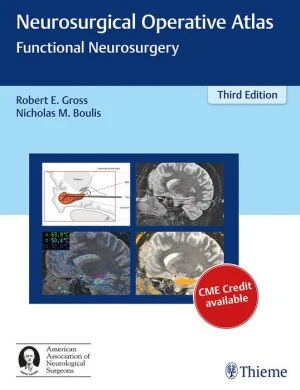 Neurosurgical Operative Atlas : Functional Neurosurgery, 3e - Image 2