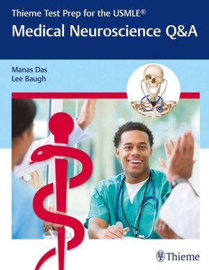 Thieme Test Prep for the USMLE (R): Medical Neuroscience Q&A - Image 11