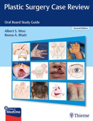 Plastic Surgery Case Review : Oral Board Study Guide, 2e - Image 2