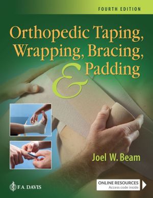 Orthopedic Taping, Wrapping, Bracing, & Padding, 4e - Image 2