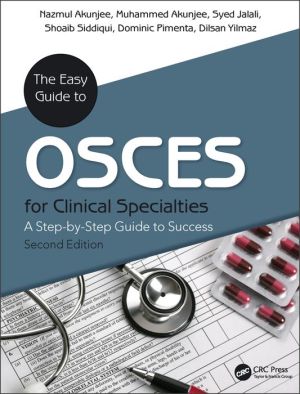 The Easy Guide to OSCEs for Specialties : A Step-by-Step Guide to Success, 2e - Image 17