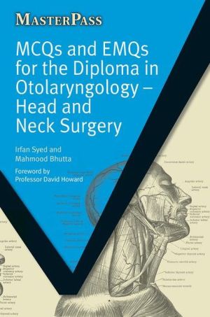 MasterPass: MCQs and EMQs for the Diploma in Otolaryngology : Head and Neck Surgery - Image 12
