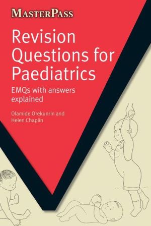 MasterPass: Revision Questions for Paediatrics : EMQs with Answers Explained - Image 12