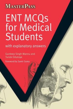 MasterPass: ENT MCQs for Medical Students : with Explanatory Answers - Image 6