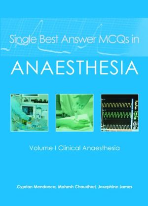 Single Best Answer MCQs in Anaesthesia: Volume I Clinical Anaesthesia - Image 45